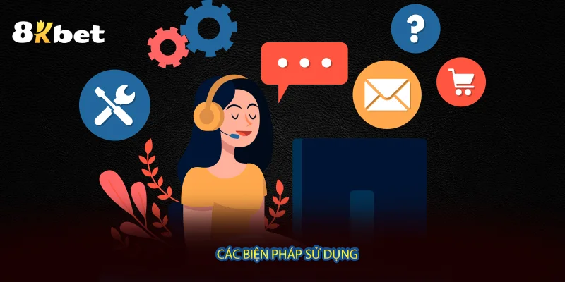 Các biện pháp sử dụng