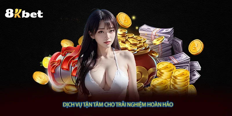  Dịch vụ tận tâm cho trải nghiệm hoàn hảo