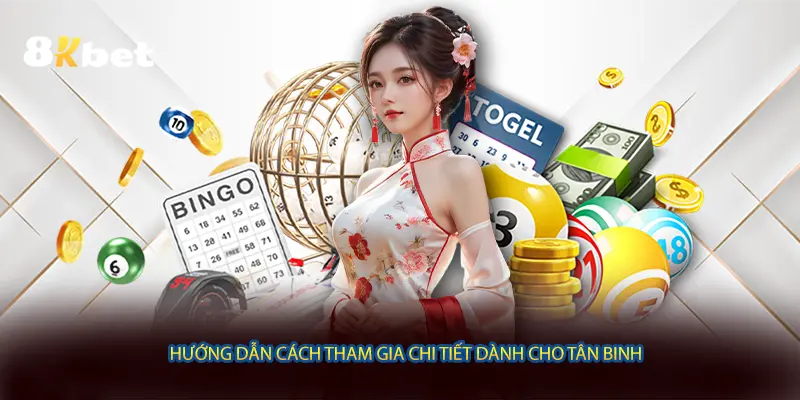 Hướng dẫn cách tham gia chi tiết dành cho tân binh