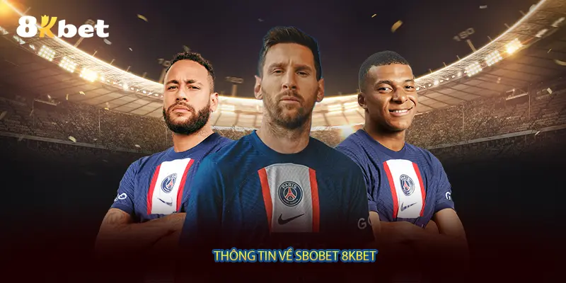 Thông tin về Sbobet 8KBET